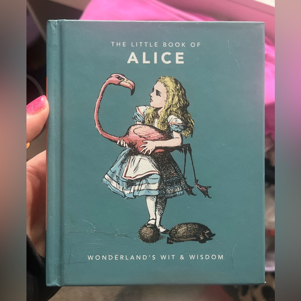 The Little Book of Alice - Wonderland's Wit & Wisdom